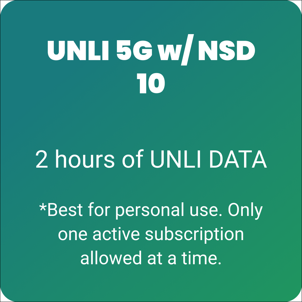 UNLI 5G w/ NSD 10